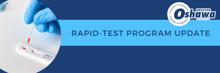 Read more about the article Oshawa Chamber COVID Rapid-Test Program Update