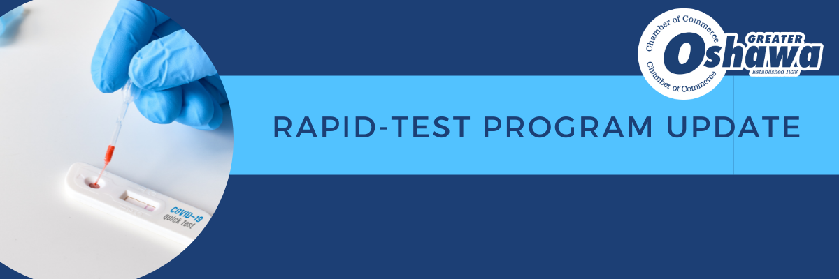 You are currently viewing Oshawa Chamber COVID Rapid-Test Program Update
