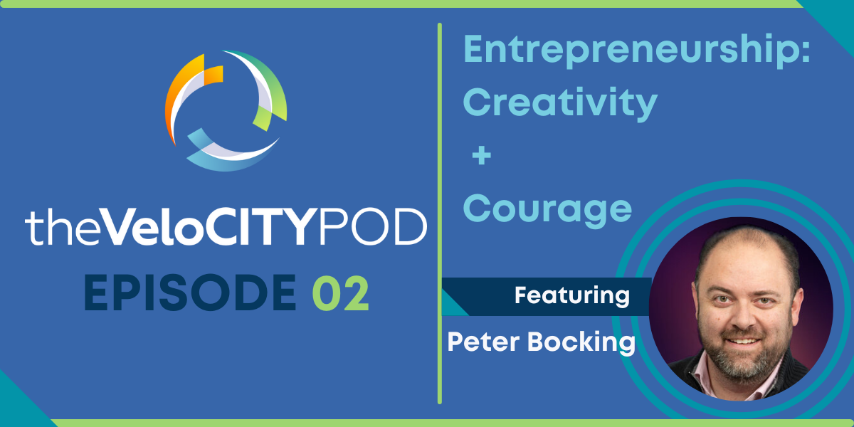 You are currently viewing Ep. 002 – Peter Bocking on Entrepreneurship, Creativity & Courage